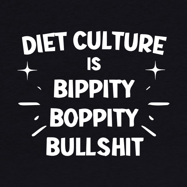 Body Positive Shirt - End Diet Culture - Fat Positivity by blacckstoned